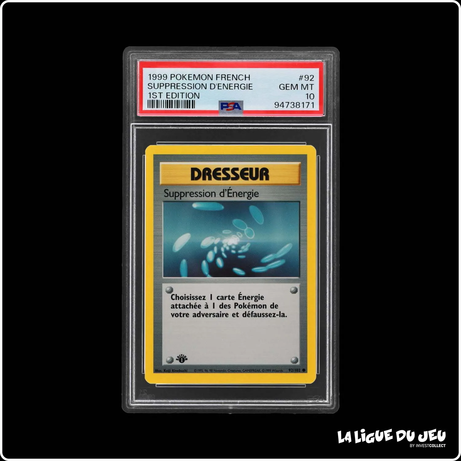 Commune - Pokemon - Set de Base - Suppression d'Énergie 92/102 - 1er édition - PSA 10 - Français