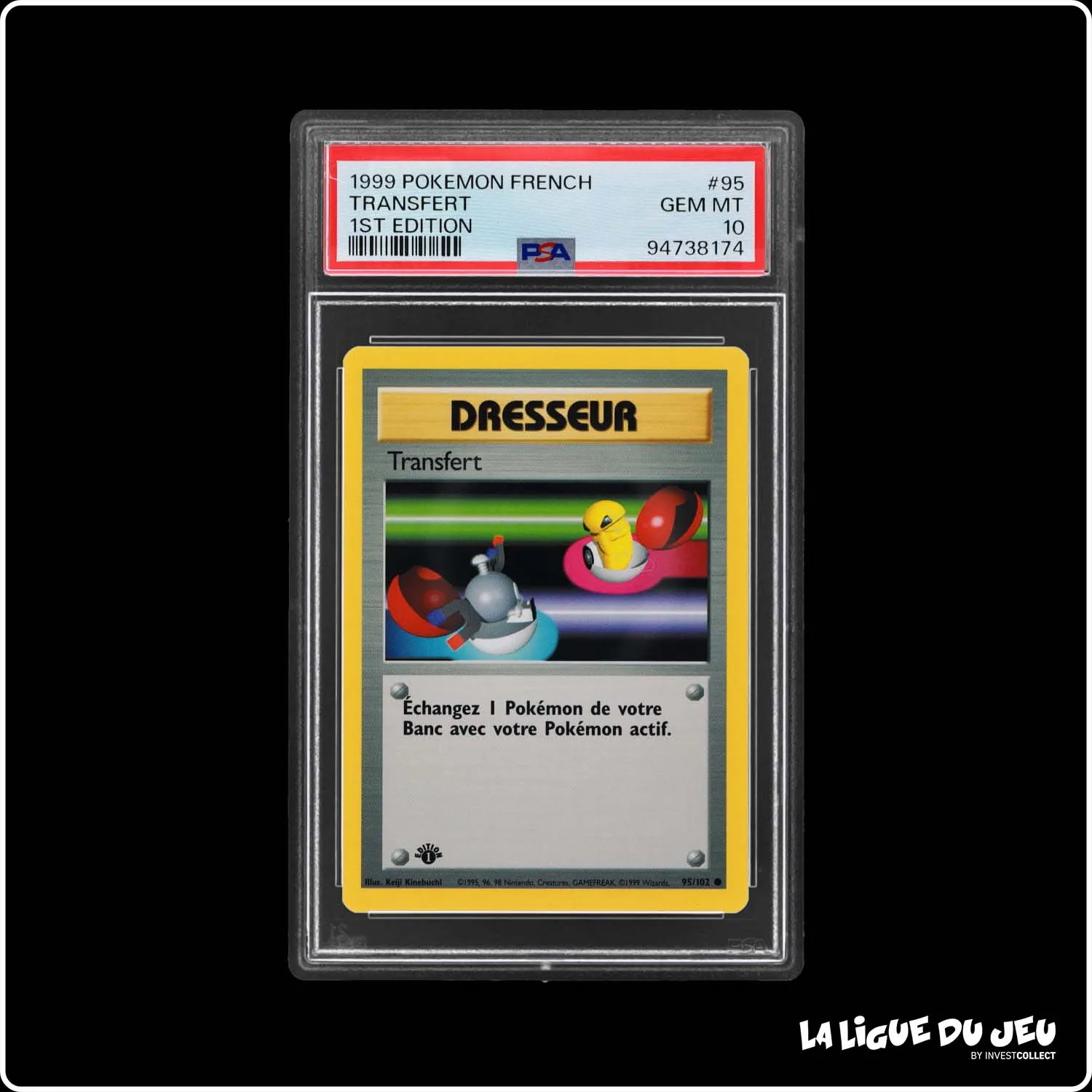 Commune - Pokemon - Set de Base - Transfert 95/102 - 1er édition - PSA 10 - Français