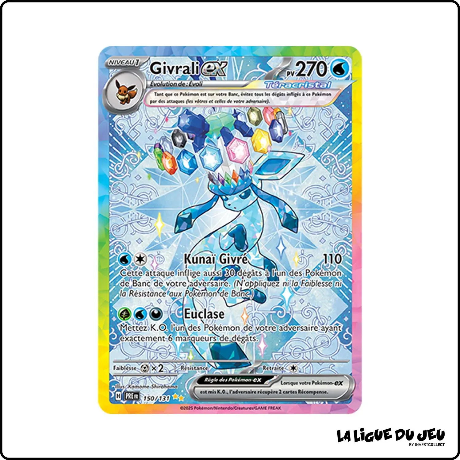 ISR - Pokemon - Évolutions Prismatiques - Givrali ex 150/131