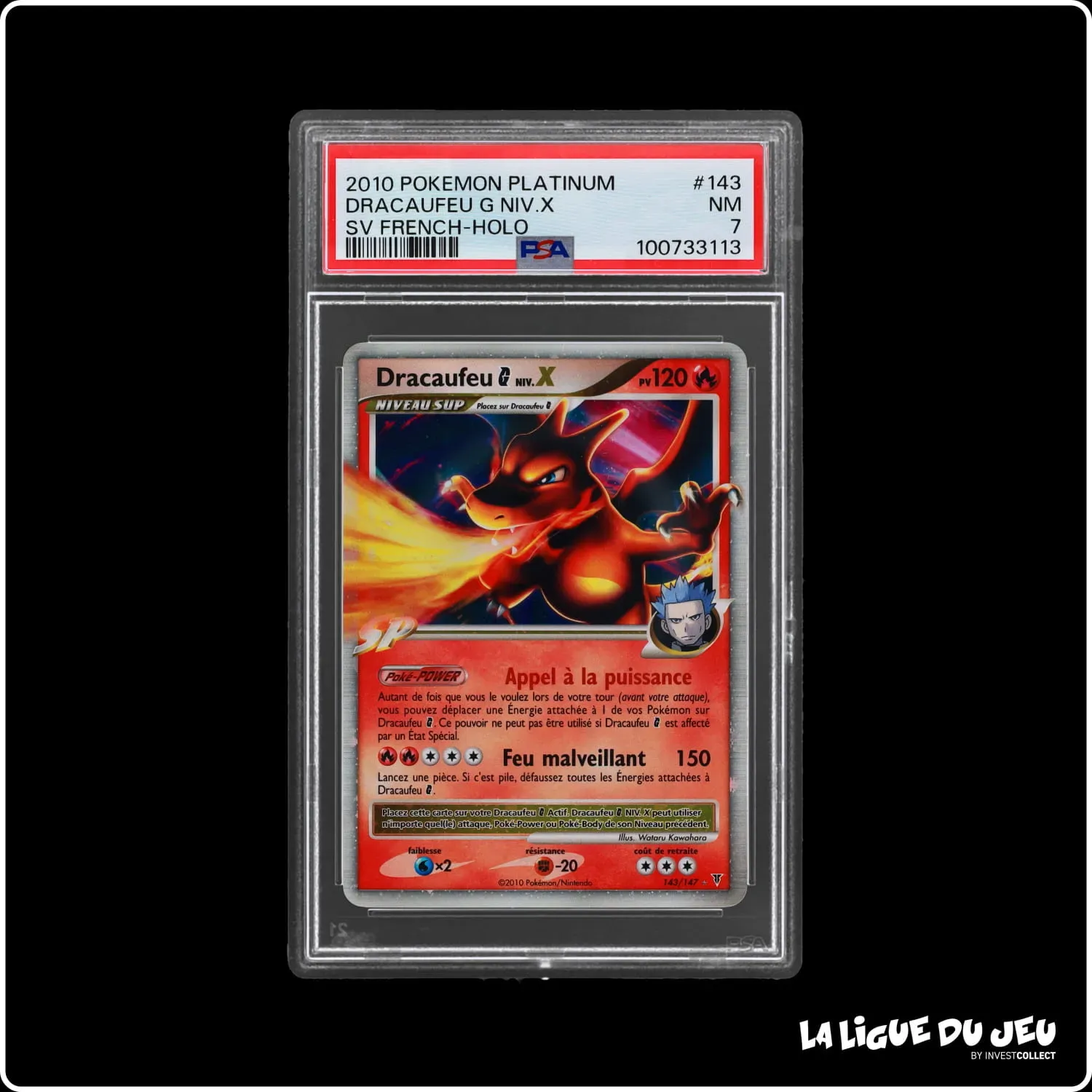 Ultra - Pokemon - Vainqueurs Suprêmes - Dracaufeu G Niv. X 143/147 - PSA 7 - Français The Pokémon Company - 2