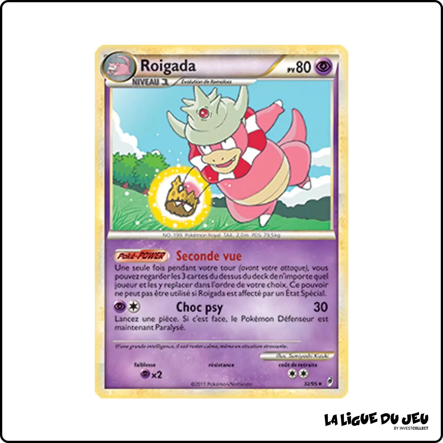 Rare - Pokemon - L'Appel Des Légendes - Roigada 32/95