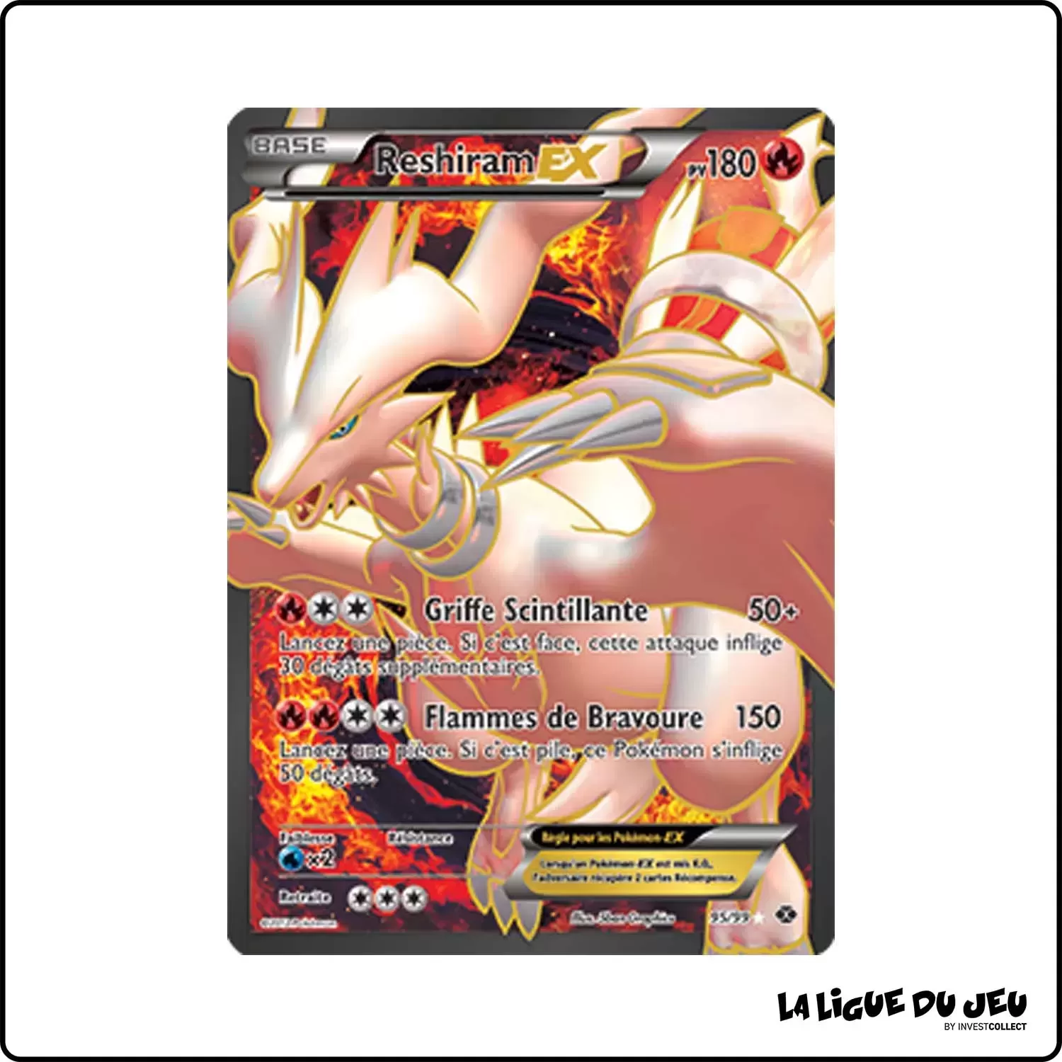 Ultra - Pokemon - Destinées Futures - Reshiram-EX 95/99