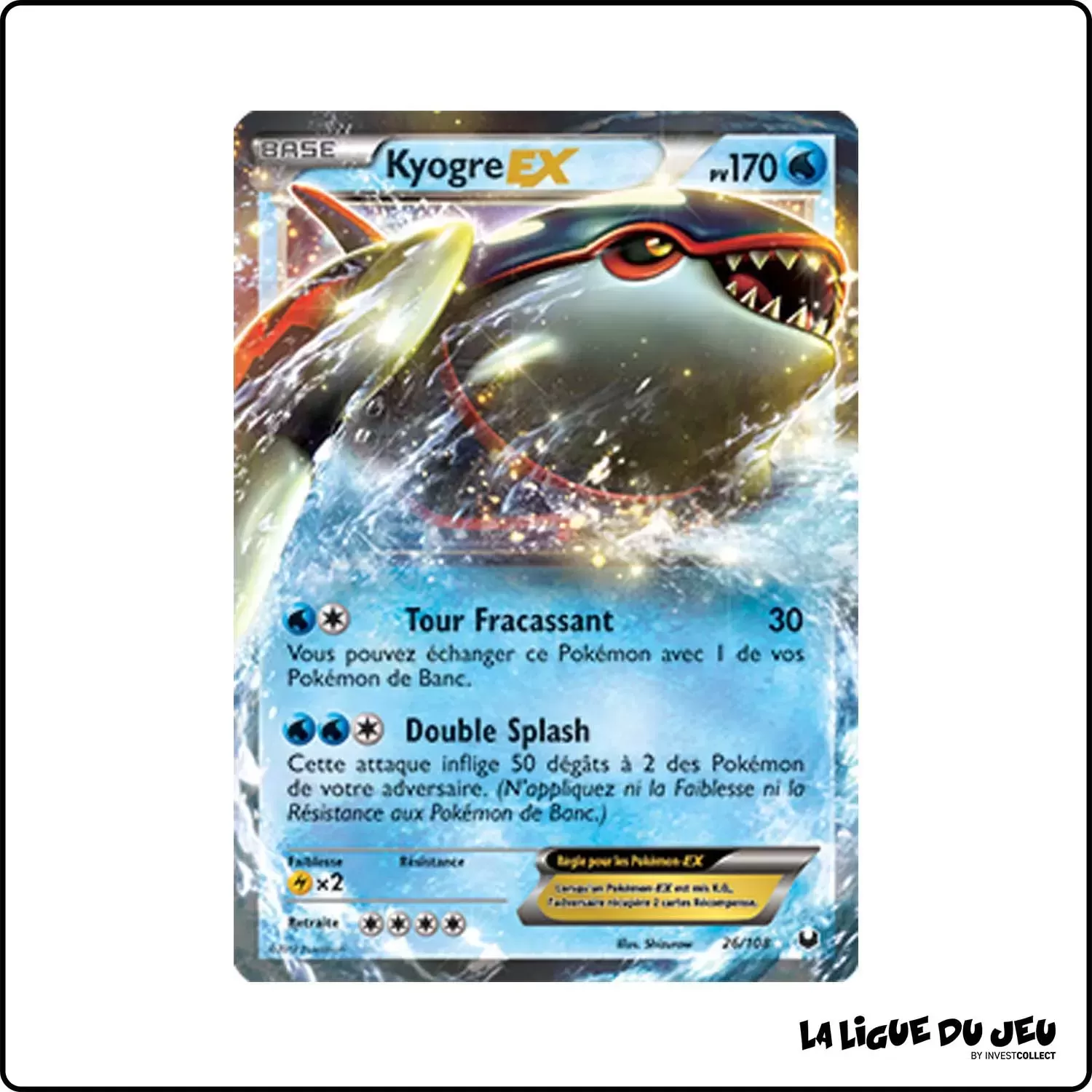 Ultra - Pokemon - Explorateurs Obscurs - Kyogre-EX 26/108