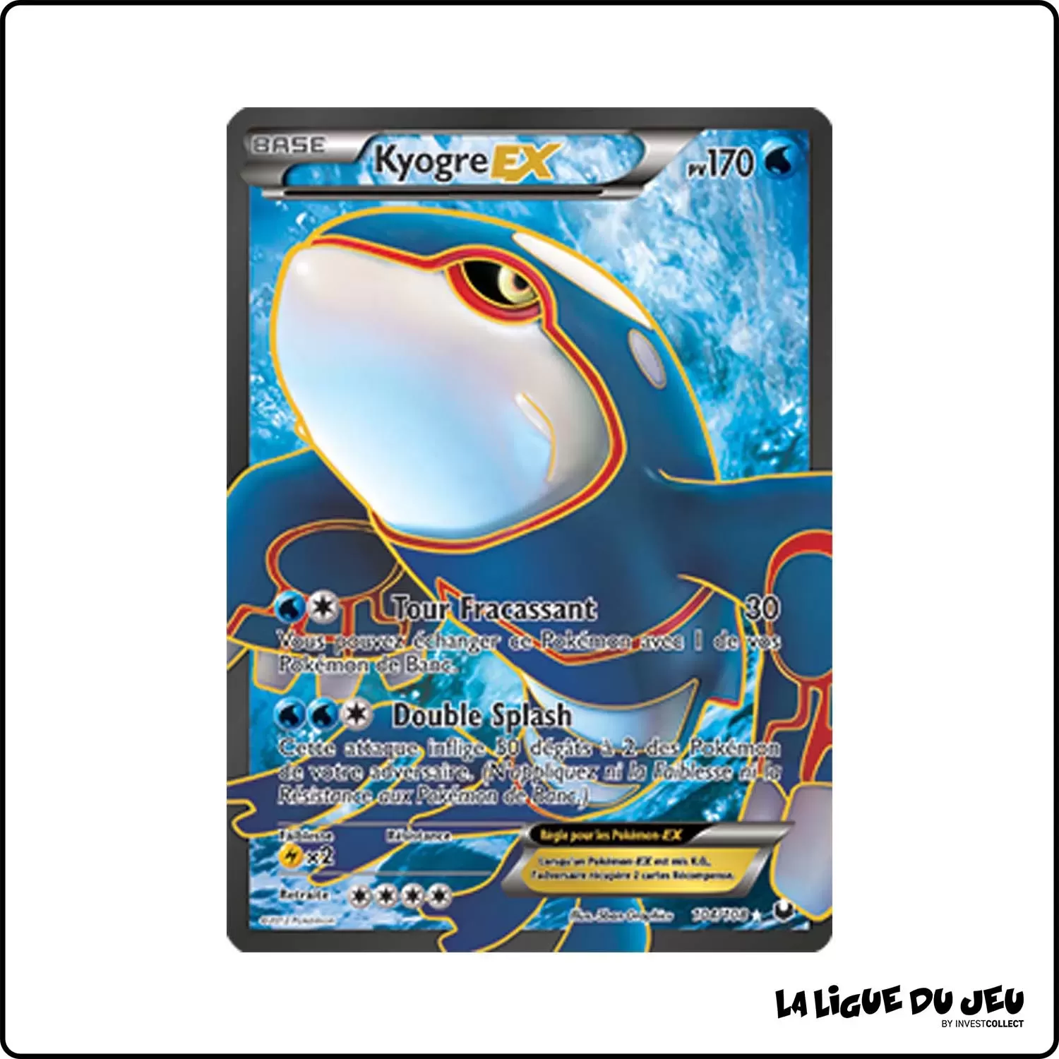 Ultra - Pokemon - Explorateurs Obscurs - Kyogre-EX 104/108