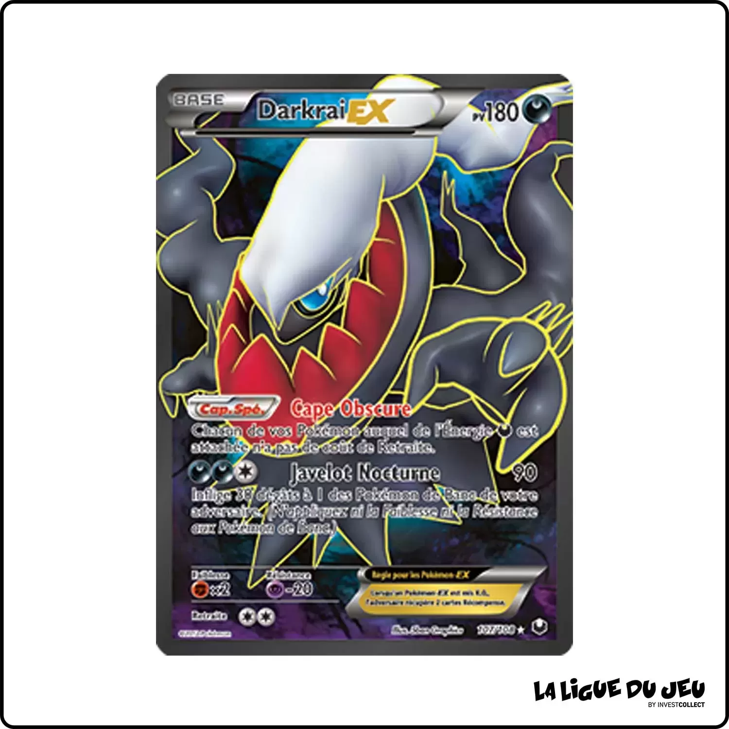 Ultra - Pokemon - Explorateurs Obscurs - Darkrai-EX 107/108