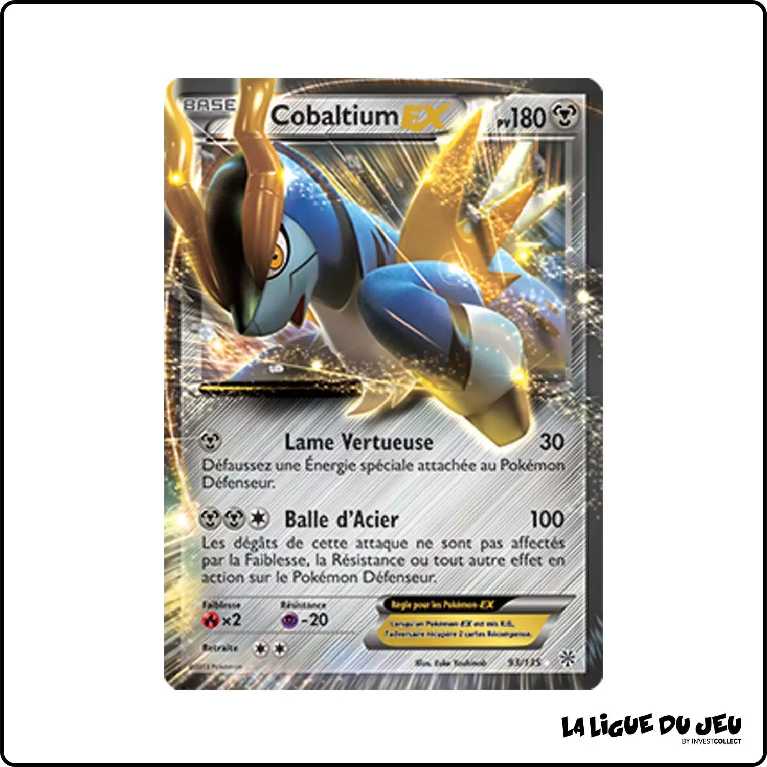 Ultra - Pokemon - Tempête Plasma - Cobaltium-EX 93/135