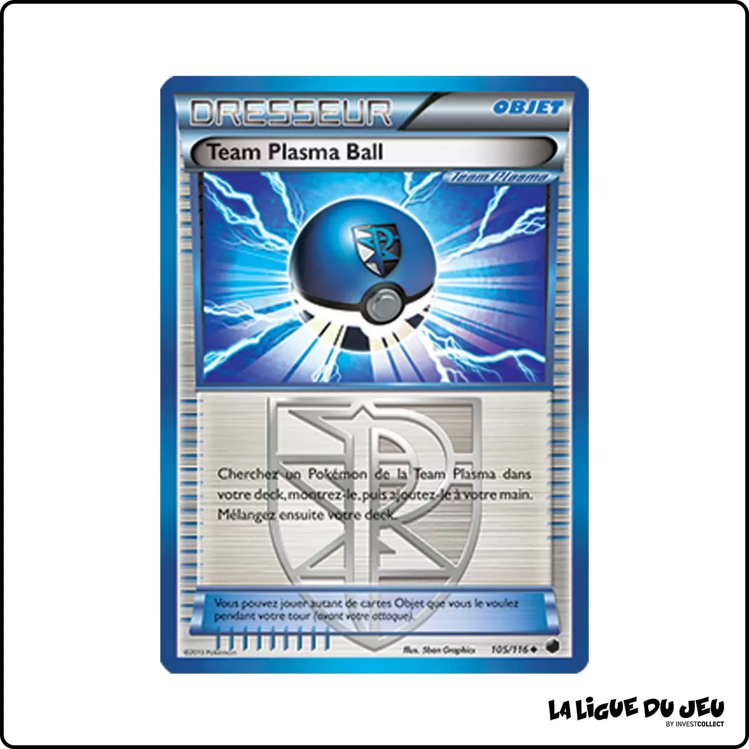 Peu commune - Pokemon - Glaciation Plasma - Team Plasma Ball 105/116