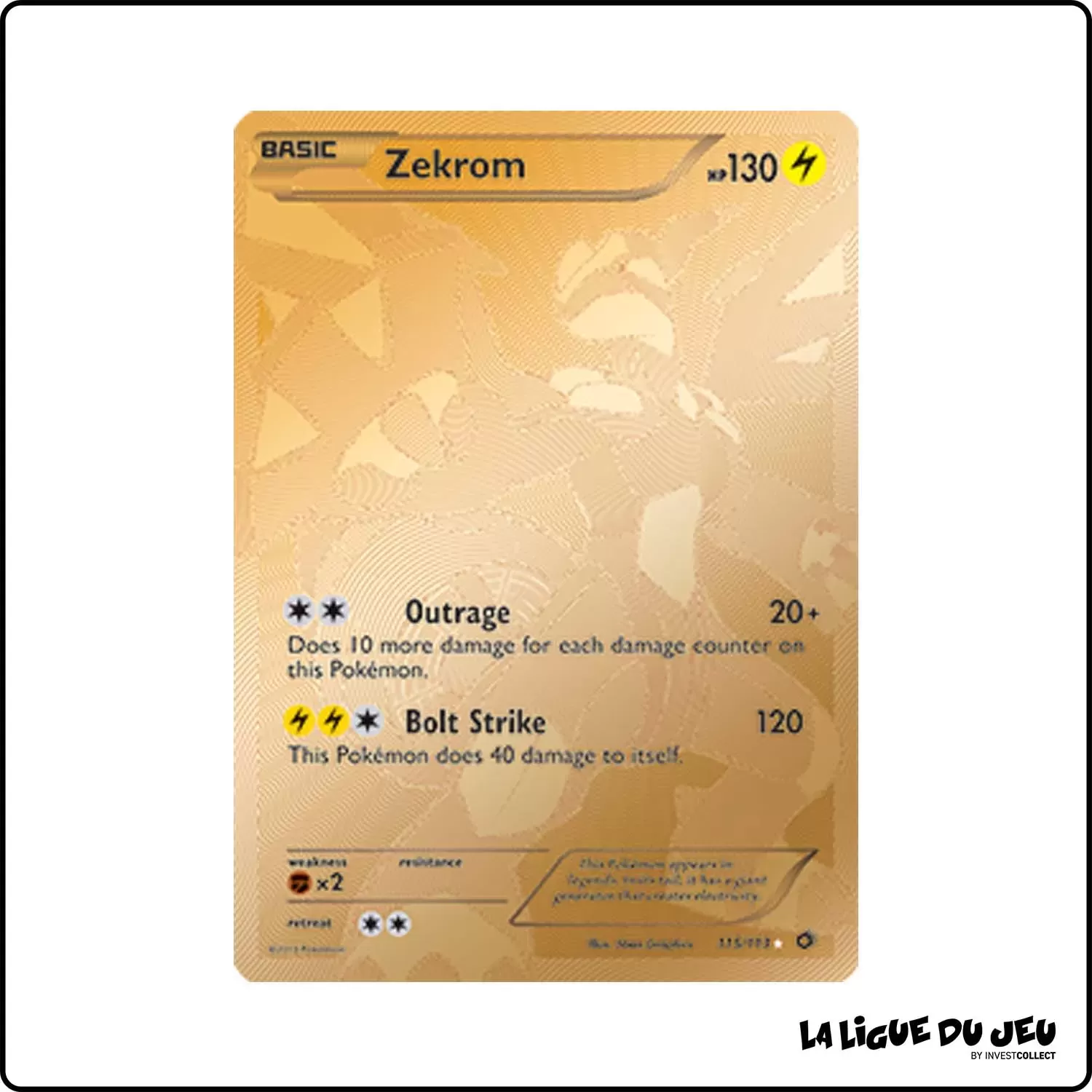 Secrete - Pokemon - Legendary Treasures - Zekrom 115/113