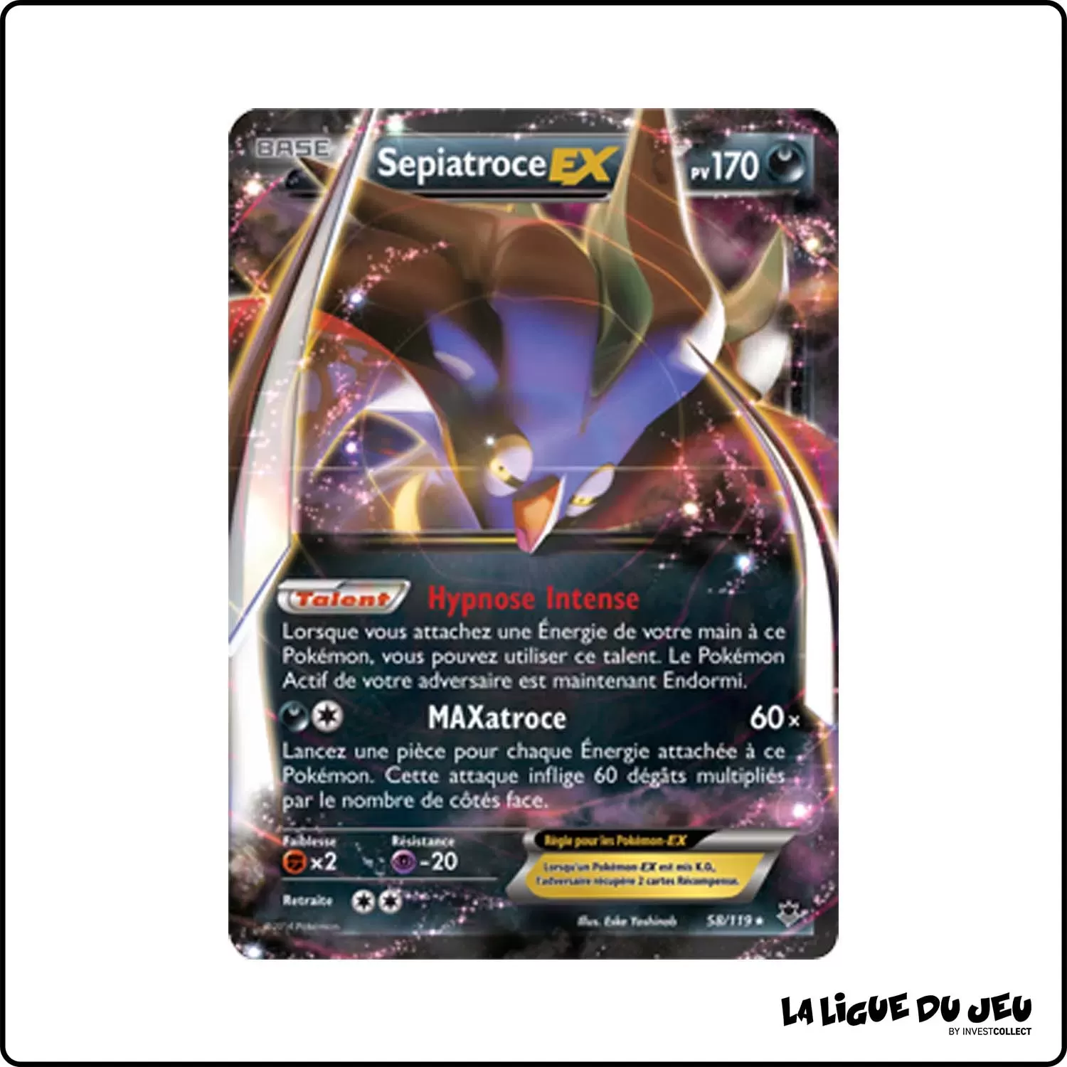 Ultra - Pokemon - Vigueur Spectrale - Sepiatroce EX 58/119 Pokemon Company - 1